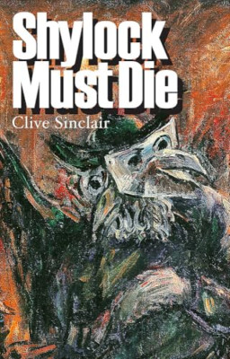 Shylock Must Die - Paperback / softback NEW Sinclair, Clive 05/07/2018