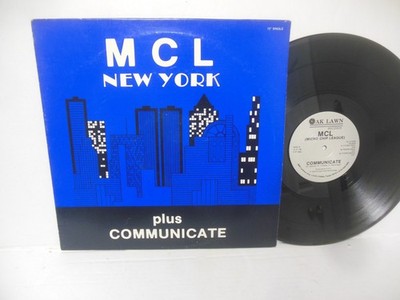 MCL (MICRO CHIP LEAGUE) nr mint vinyl 12'' NEW YORK / COMMUNICATE