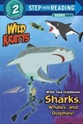 Chris Kratt Mar Wild Sea Creatures: Sharks, Whales and D (Paperback) (US IMPORT)