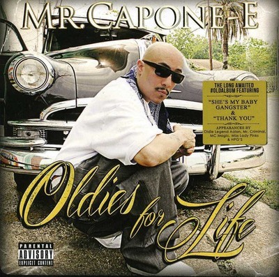 Mr. Capone-E - Oldies for Life [Used Very Good CD] Explicit
