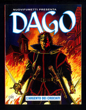 Dago n.6 Anno XIII "L'argento dei crociati" Nuovo Edicola! Eura Editoriale 2007▓