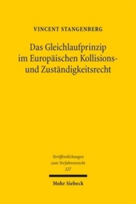 Das Gleichlaufprinzip im Europäischen Kollisions- und Zuständigkeitsrecht Vincen