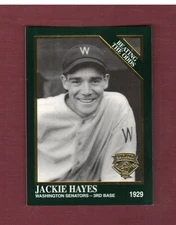 #1429 JACKIE HAYES, 1929 Senators~1995 Megacards/Conlon Collection BEATING ODDS