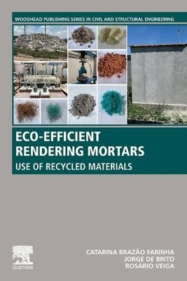 Eco-efficient Rendering Mortars - 9780128184943