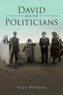 Gene Williams | David and the Politicians | Taschenbuch | Englisch (2020)