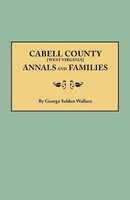 George Selden Wallace | Cabell County West Virginia Annals And Families | Buch