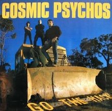 Go the Hack von Cosmic Psychos | CD | Zustand sehr gut