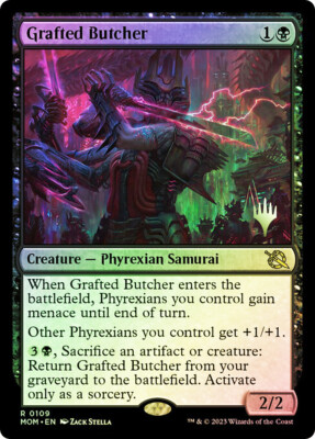 MTG  FOIL Grafted Butcher (Promo Pack) (March of the Machine)  - Promo #109
