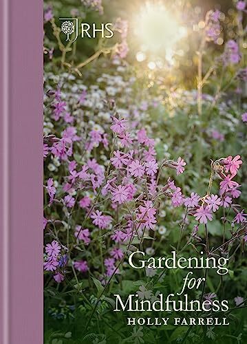 RHS Gardening for Mindfulness,Holly Farrell,The Royal Horticul . - Image 3