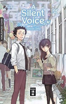 A Silent Voice 07 von Oima, Yoshitoki | Buch | Zustand wie neu