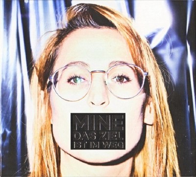 Mine ''Das Ziel ist im Weg'' Jasmine Stocker, Fatoni, Digipack CD 2016