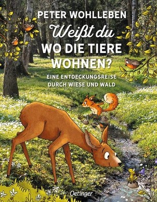 Weißt du, wo die Tiere wohnen? | Peter Wohlleben | deutsch