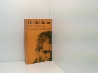 Dr. Schlüter Egel, Karl Georg:
