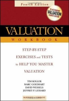 Valuation Workbook : Step-by-Step Exercises and Tests to Help You