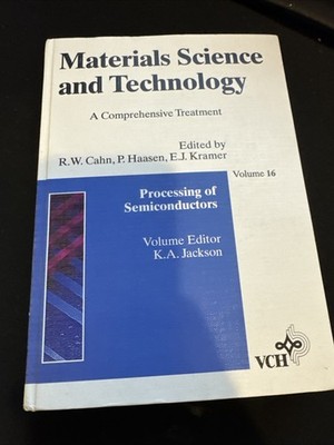 Materials Science and Technology: A Comprehensive Treatment, Vol. 16, Processing