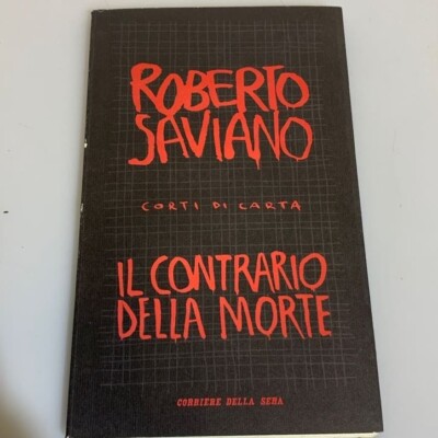 Das Gegenteil von Roberto Saviano Tod. Papiershort