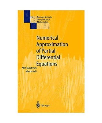 Numerical Approximation of Partial Differential Equations, Quarteroni, Alfio