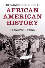 The Cambridge Guide to African American Histo...