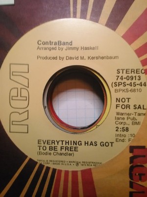 Contraband, Everything Has Got To Be Free ~ 1973 RCA promo 45 +sleeve