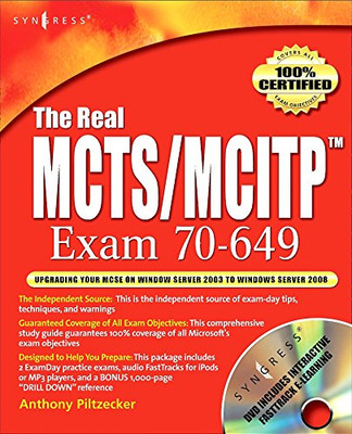 The Real Mcts/Mcitp Exam 70-649 Prep Kit: Independent a -  NEW Brien Posey 2008