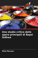 Mital Macwan | Uno Studio Critico Delle Opere Principali Di Bapsi Sidhwa | Buch