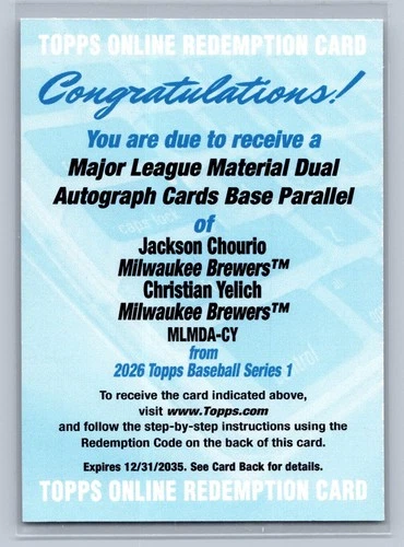 2026 Topps Series 1 Major League Material Dual Auto Chourio Yelich Redemption
