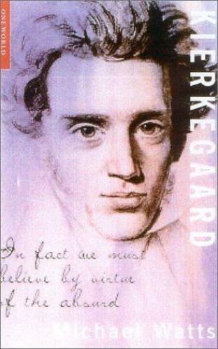 Kierkegaard, Watts, Michael, Very Good
