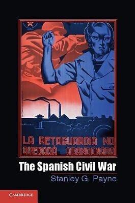 The Spanish Civil War Stanley G Payne Paperback