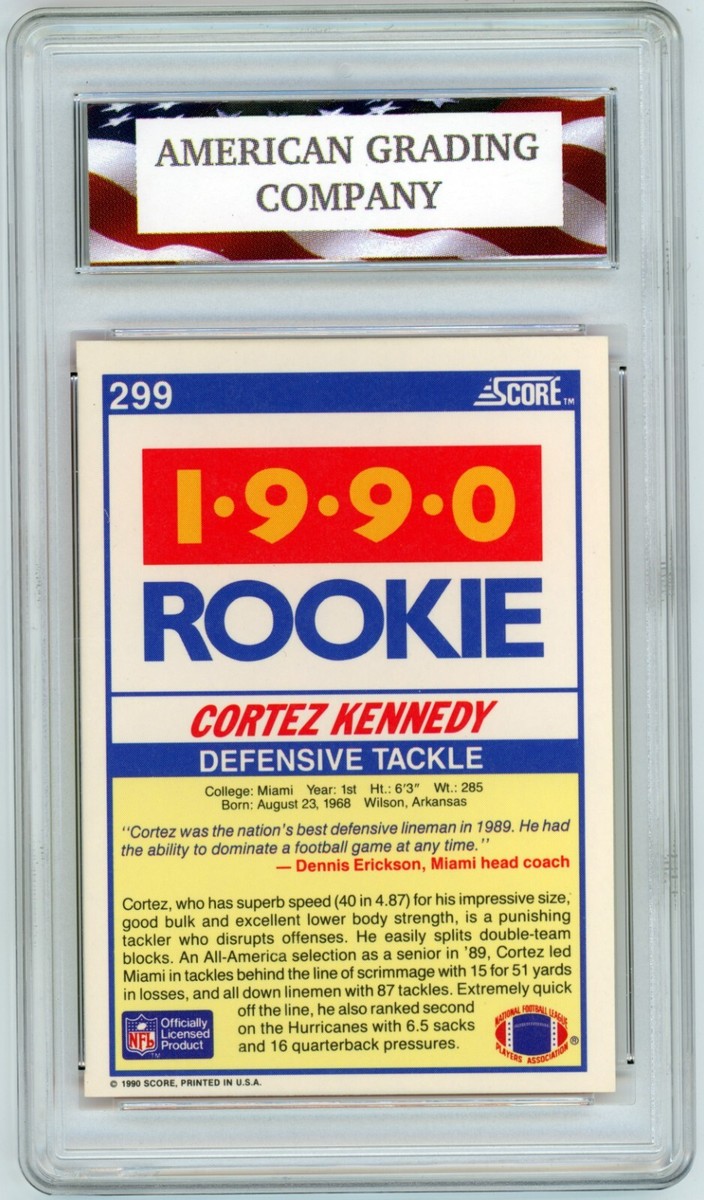 SK クリスギャラガー EPS 5’10.5 1990 Score #299 Cortez Kennedy Rookie Card AGC 10 Gem Mint Seattle