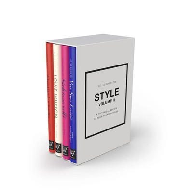 Little Guides to Style II A Historical Review of Four Fashion Icons Taschenbuch