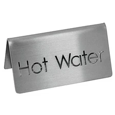 Service Ideas 18/8 Brushed Stainless Steel Table Tent Sign "Hot Water"- 3"W x 1