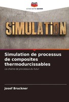 Josef Bruckner | Simulation De Processus De Composites Thermodurcissables | Buch