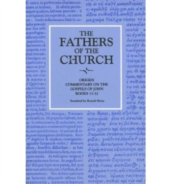 Commentary on the Gospel of John Books 1332  Vol. 89 by Origen Origen PAPERBACK