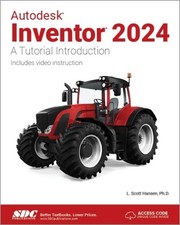 Image of Autodesk Inventor 2024 by L. Scott Hansen (Paperback Book)