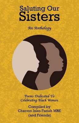 Cherron Inko-Tariah MBE Saluting Our Sisters (Taschenbuch)