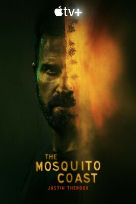 Mosquito Coast TV Poster (20x30) - Justin Theroux, Gabriel Bateman