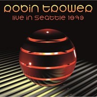 Robin Trower - Live In Seattle 1973 - Cd - G4Z