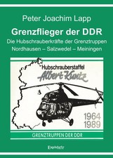 Grenzflieger der DDR | Peter Joachim Lapp | deutsch