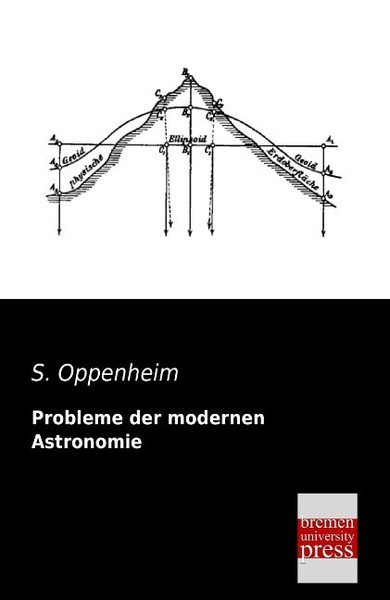 Probleme Der Modernen Astronomie S. Oppenheim-image