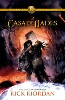La casa de Hades: Los hroes del Olimpo 4 (Spanish Edition) - Paperback - GOOD