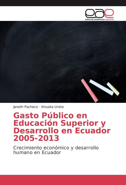 Gasto PúBlico En EducacióN Superior Y Desarrollo En Ecuador 2005-2013 Janeth Pac-image