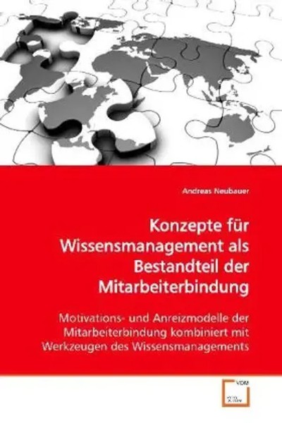 Konzepte FüR Wissensmanagement Als Bestandteil Der Mitarbeiterbindung Neubauer-image