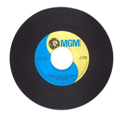 Billy Walker - Sing Me a Love Song to Baby; The Day I Was Out and He Was In (VG)