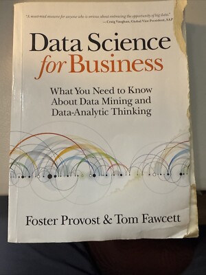 Data Science for Business: What You Need to Know about Data Mining (PB) *Clean