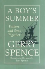 A Boys Summer: Fathers and Sons Together - Hardcover - VERY GOOD
