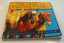 THE TRAIL OF PAINTED PONIES, COLLECTORS EDITION By Rod Barker