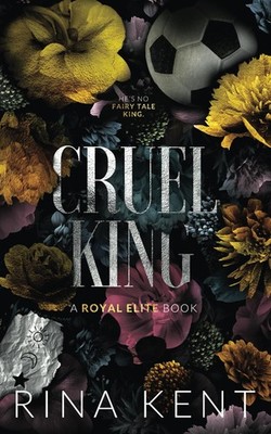 Cruel King: Special Edition Print (Royal Elite)