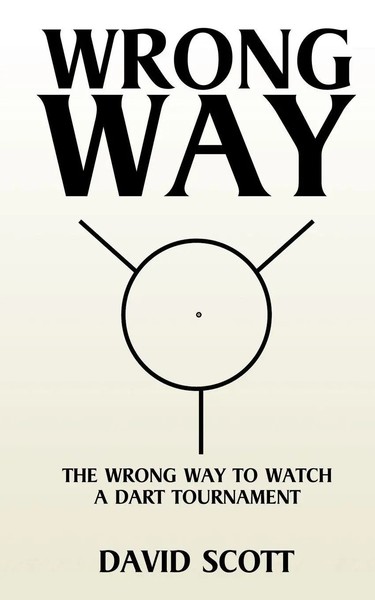 David Scott | Wrong Way | Taschenbuch | Englisch (2015) | AuthorHouse-image