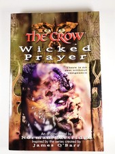 The Crow: Wicked Prayer by Norman Partridge 1st Edition 1st Printing 2000