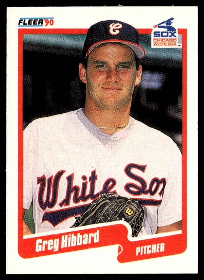 1990 Fleer Greg Hibbard Rookie Chicago White Sox #534